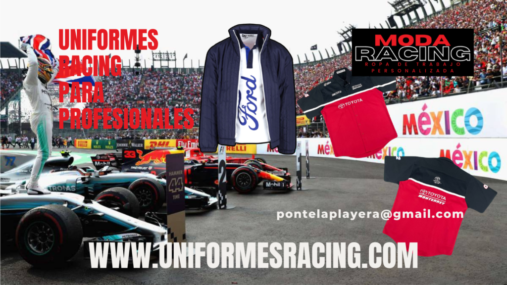 UNIFORMES RACING  Y MODA CORPORATIVA PARA EMPRESAS EN MEXICO